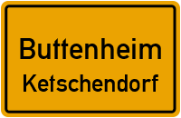 Ketschendorf in ButtenheimKetschendorf