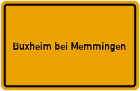 City Sign Buxheim bei Memmingen