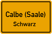 Wispitzer Weg in Calbe (Saale)Schwarz