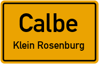 Schloßstraße in CalbeKlein Rosenburg