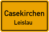 Straßen in Casekirchen Leislau