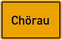 Chörau in Sachsen-Anhalt