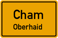 Straßenverzeichnis Cham Oberhaid