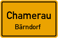 Straßenverzeichnis Chamerau Bärndorf