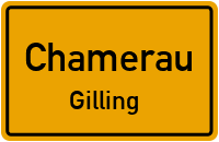 Straßenverzeichnis Chamerau Gilling
