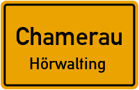 Straßenverzeichnis Chamerau Hörwalting