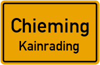 Straßenverzeichnis Chieming Kainrading