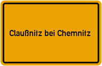 Ortsschild Claußnitz bei Chemnitz