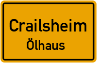 Ölhaus in CrailsheimÖlhaus
