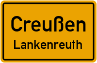 Lankenreuth in CreußenLankenreuth