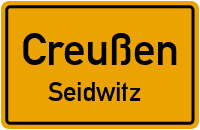 Ortsstraße in CreußenSeidwitz