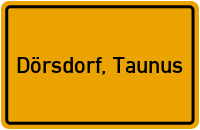 Ortsschild von Gemeinde Dörsdorf, Taunus in Rheinland-Pfalz