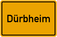 Wo liegt Dürbheim?