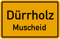 Waldstraße in DürrholzMuscheid