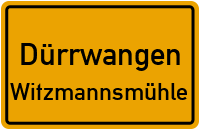Straßenverzeichnis Dürrwangen Witzmannsmühle