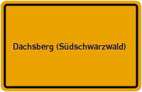 City Sign Dachsberg (Südschwarzwald)