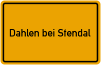 City Sign Dahlen bei Stendal