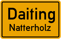 Natterholz in DaitingNatterholz