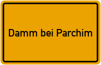 City Sign Damm bei Parchim