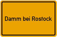 Ortsschild Damm bei Rostock
