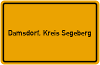 Ortsschild von Gemeinde Damsdorf, Kreis Segeberg in Schleswig-Holstein