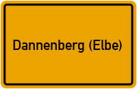 City Sign Dannenberg (Elbe)