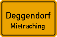 Hochsteinstraße in 94469 Deggendorf (Mietraching)
