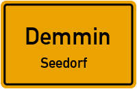 Seedorf in 17109 Demmin (Seedorf)