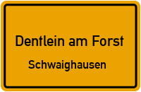 Schwaighausen in Dentlein am ForstSchwaighausen