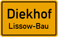 Lissow-Bau in DiekhofLissow-Bau