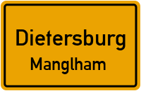Manglham in DietersburgManglham