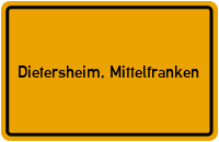 Ortsschild von Gemeinde Dietersheim, Mittelfranken in Bayern