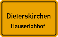 Straßen in Dieterskirchen Hauserlohhof