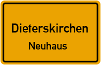 Straßen in Dieterskirchen Neuhaus
