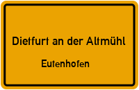 Eutenhofen in 92345 Dietfurt an der Altmühl (Eutenhofen)