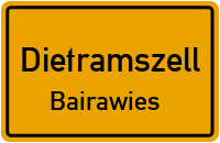 Straßen in Dietramszell Bairawies