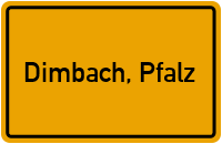 Ortsschild von Gemeinde Dimbach, Pfalz in Rheinland-Pfalz