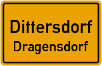 Dragensdorf in DittersdorfDragensdorf