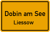 Friedensstraße in Dobin am SeeLiessow