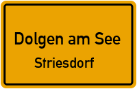 Schloßstraße in Dolgen am SeeStriesdorf