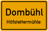 Straßenverzeichnis Dombühl Höfstettermühle