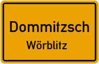 Pretzscher Straße in DommitzschWörblitz