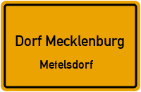 Hauptstraße in Dorf MecklenburgMetelsdorf