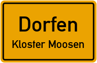 Friedrich-Schiller-Weg in DorfenKloster Moosen