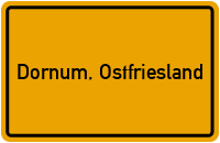 Ortsschild von Gemeinde Dornum, Ostfriesland in Niedersachsen