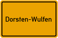 Ortsschild Dorsten-Wulfen