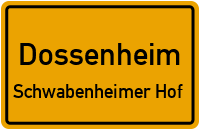 Straßen in Dossenheim Schwabenheimer Hof