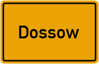 Dossow in Brandenburg