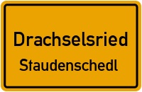 Straßen in Drachselsried Staudenschedl