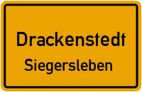 Straßen in Drackenstedt Siegersleben